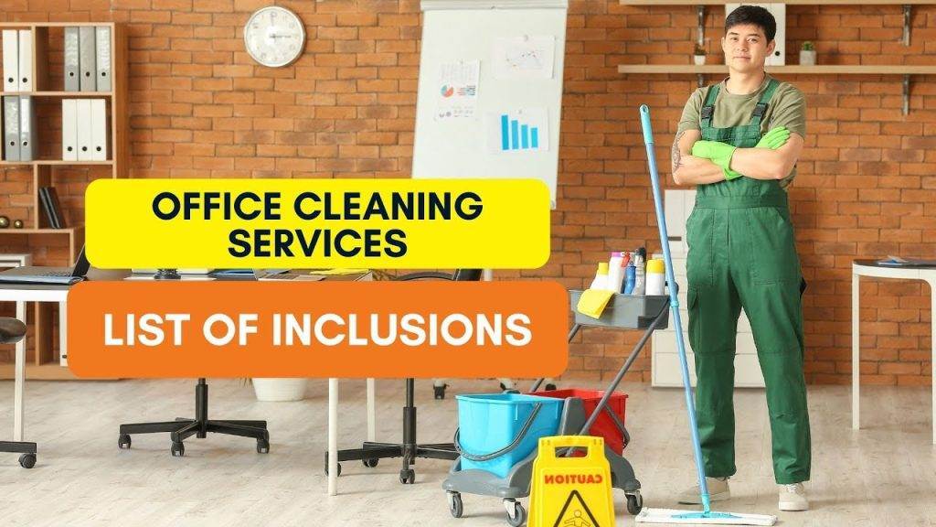 Understanding the Inclusions of Office Cleaning